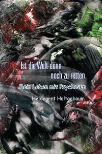 Ist die Welt denn noch zu retten
