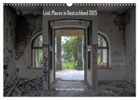 Vorderes Coverbild Lost Places in Deutschland 2025 (Wandkalender 2025 DIN A3 quer), CALVENDO Monatskalender