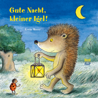 Vorderes Coverbild Gute Nacht, kleiner Igel!