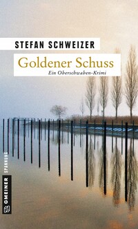 Vorderes Coverbild Goldener Schuss