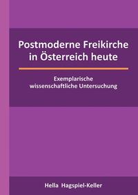 Vorderes Coverbild Postmoderne Freikirche in Österreich heute