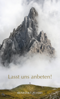 Lasst uns anbeten!