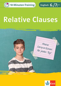 Vorderes Coverbild Klett 10-Minuten-Training Englisch Grammatik Relative Clauses 6./7. Klasse