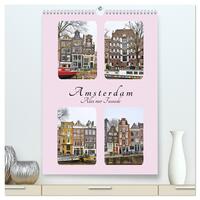 Amsterdam - Alles nur Fassade (hochwertiger Premium Wandkalender 2026 DIN A2 hoch), Kunstdruck in Hochglanz