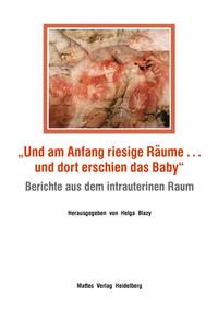 „Und am Anfang riesige Räume ... und dort erschien das Baby“