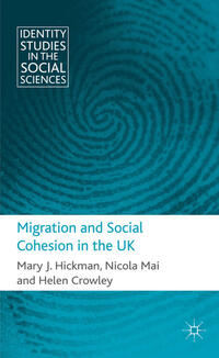 Migration and Social Cohesion in the UK