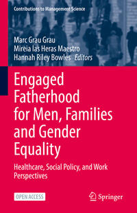 Vorderes Coverbild Engaged Fatherhood for Men, Families and Gender Equality