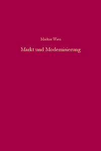 Vorderes Coverbild Markt und Modernisierung