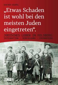 „Etwas Schaden ist wohl bei den meisten Juden eingetreten"