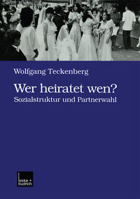 Wer heiratet wen?