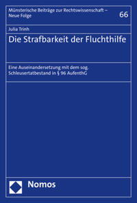 Die Strafbarkeit der Fluchthilfe