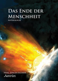 Das Ende der Menschheit (Anthologie)