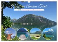 Auszeit am Achensee Tirol (Wandkalender 2025 DIN A3 quer), CALVENDO Monatskalender