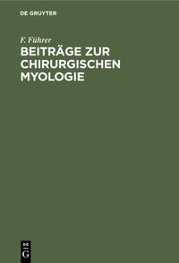 Beiträge zur chirurgischen Myologie