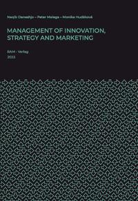 Management of Innovation, Strategy and Marketing