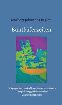 Buntkäferzeiten