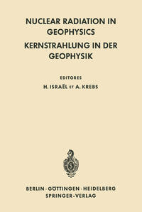 Nuclear Radiation in Geophysics / Kernstrahlung in der Geophysik
