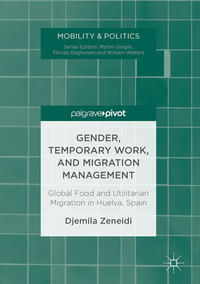 Gender, Temporary Work, and Migration Management