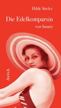 Vorderes Coverbild Die Edelkomparsin von Sanary