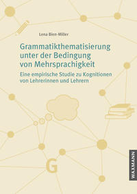 Grammatikthematisierung unter der Bedingung von Mehrsprachigkeit