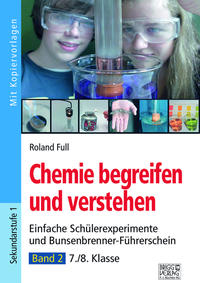Chemie begreifen und verstehen – Band 2