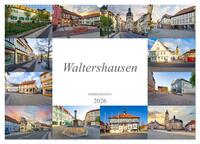 Waltershausen Impressionen (Wandkalender 2026 DIN A2 quer), CALVENDO Monatskalender