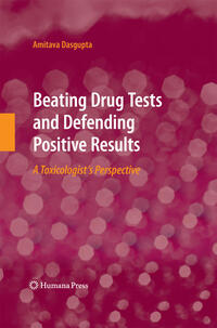 Vorderes Coverbild Beating Drug Tests and Defending Positive Results