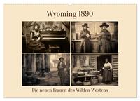 Wyoming 1890 (Wandkalender 2026 DIN A2 quer), CALVENDO Monatskalender