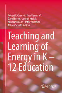 Teaching and Learning of Energy in K – 12 Education