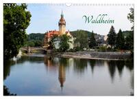 Waldheim (Wandkalender 2026 DIN A3 quer), CALVENDO Monatskalender