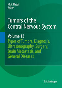 Tumors of the Central Nervous System, Volume 13