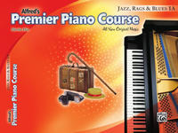 Premier Piano Course: Jazz, Rags & Blues Book 1A