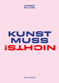 KUNST MUSS NICHTS!
