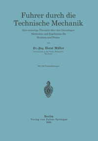Führer durch die Technische Mechanik