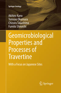 Vorderes Coverbild Geomicrobiological Properties and Processes of Travertine