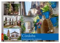 Córdoba -Temperamentvolles Andalusien (Wandkalender 2026 DIN A2 quer), CALVENDO Monatskalender