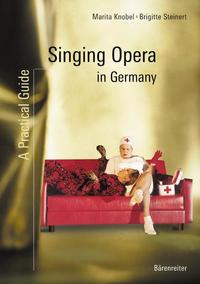 Singing Opera in Germany