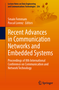 Recent Advances in Communication Networks and Embedded Systems