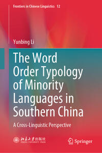 The Word Order Typology of Minority Languages in Southern China