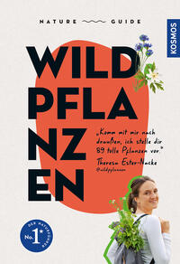 Vorderes Coverbild Nature Guide Wildpflanzen
