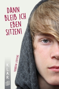 Vorderes Coverbild Dann bleib ich eben sitzen!