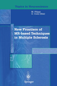 New Frontiers of MR-based Techniques in Multiple Sclerosis