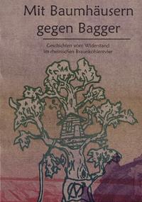 Vorderes Coverbild Mit Baumhäusern gegen Bagger
