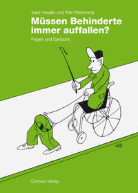 Müssen Behinderte immer auffallen?