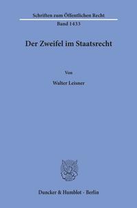 Der Zweifel im Staatsrecht.