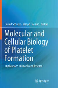 Molecular and Cellular Biology of Platelet Formation