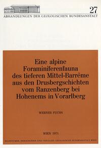 Eine alpine Foraminiferenfauna des tieferen Mittel-Barrème aus dem Drusbergschichten vom Ranzenberg bei Hohenems in Vorarlberg