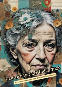 Demenz: Ein umfassender Leitfaden 2025