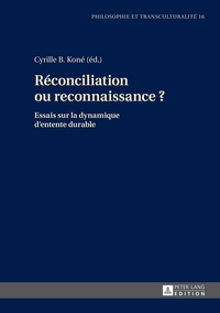 Vorderes Coverbild Réconciliation ou reconnaissance ?