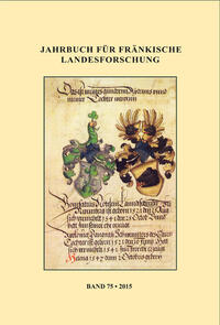 Jahrbuch für fränkische Landesforschung, Band 75 (2015)